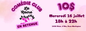 Comédie Club La Retenue